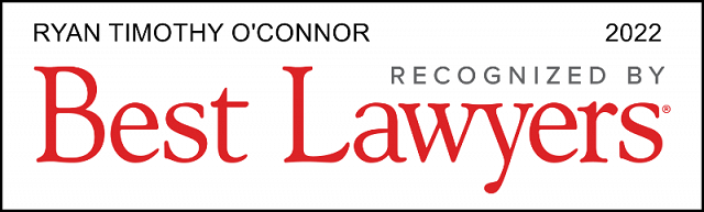 Ryan O'Connor awarded 2022 Best Lawyer